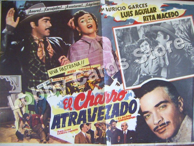 MAURICIO GARCES/EL CHARRO ATRAVEZADO